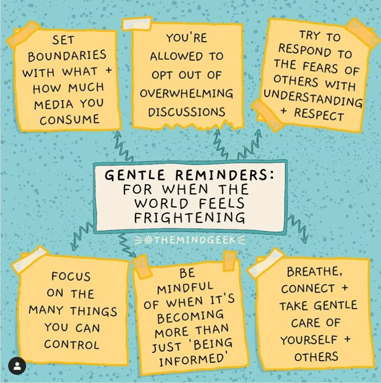 Gentle reminders for when the world feels frightening.