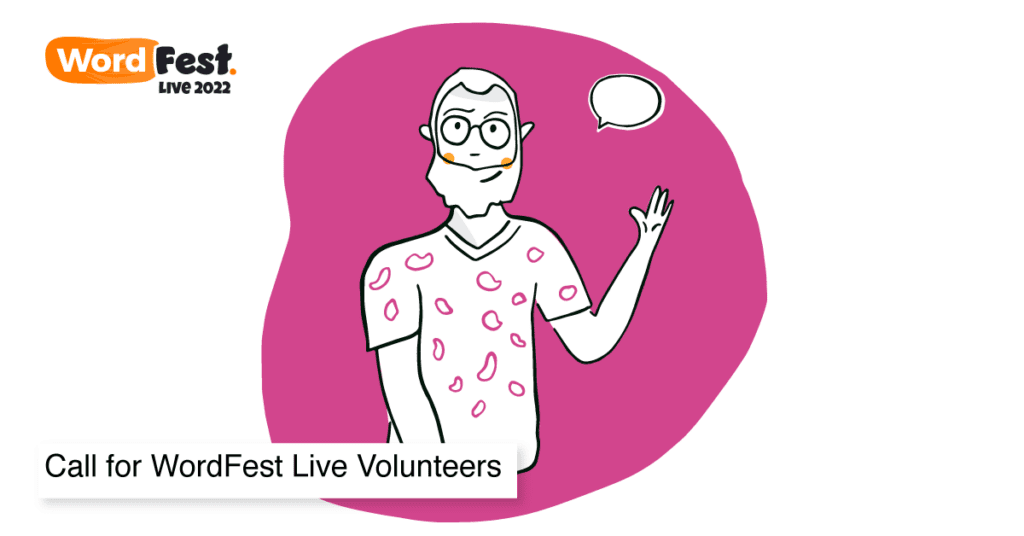 Call for WordFest Live Volunteers